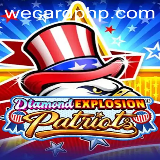 Discover the Thrilling World of DiamondExplosionPatriots with WeCard